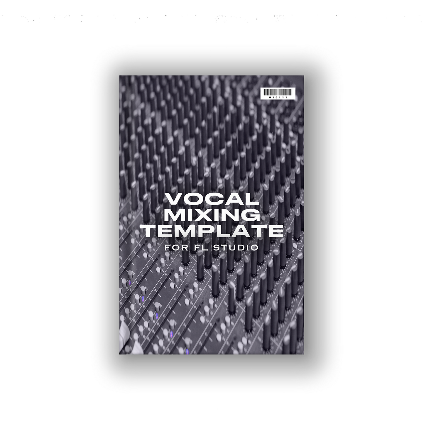 FL STUDIO VOCAL MIXING TEMPLATE (4 HIGH QUALITY PRESETS)