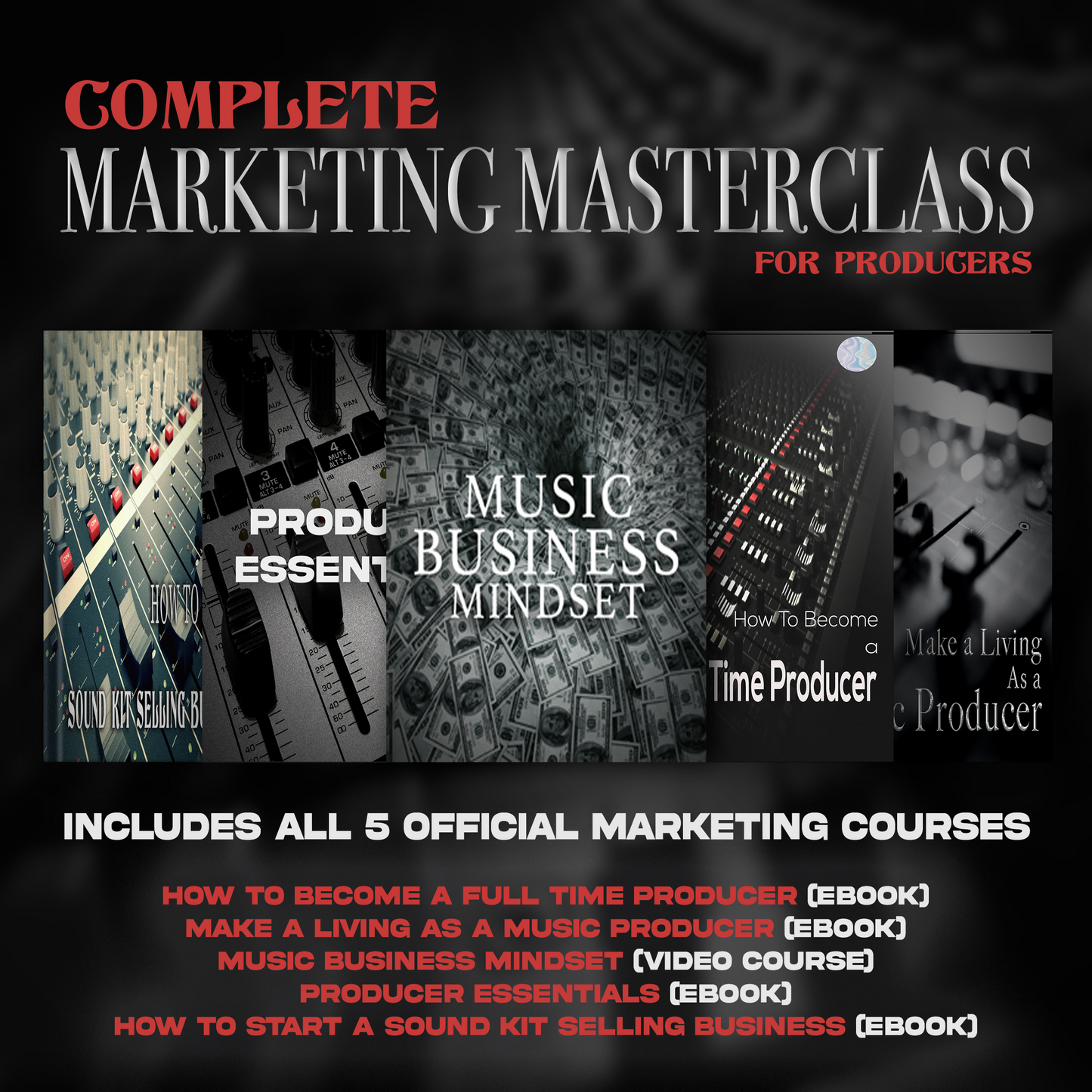 COMPLETE MARKETING MASTERCLASS (5 EBOOKS + VIDEO COURSE)